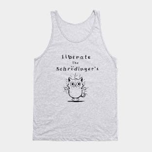 Release the Schrödinger's Cat: Unleash the Quantum Curiosity Tank Top